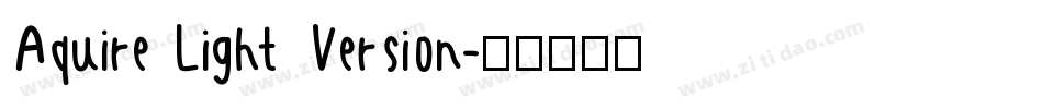 Aquire Light Version字体转换
